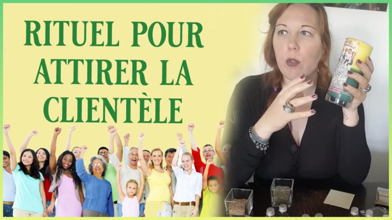 Rituel pour attirer la clientèle, réussir son entreprise