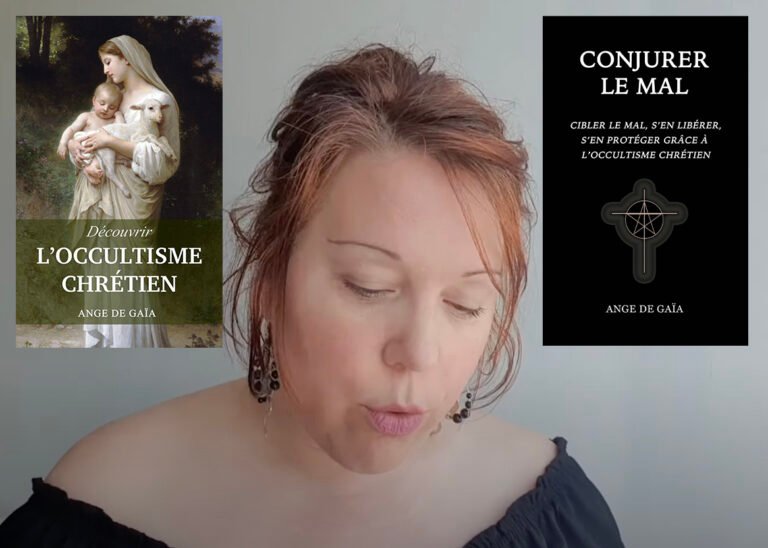 Conjurer le mal avec l&rsquo;Occultisme Chrétien