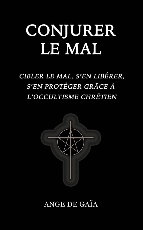 Conjurer le mal